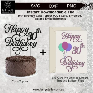 30 Birthday Cake Topper with Card SVG